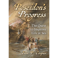Poseidon's Progress: The Quest to Improve Life at Sea