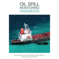 Oil Spill Monitoring Handbook