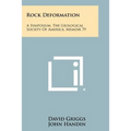 Rock Deformation: A Symposium, The Geological Society Of America, Memoir 79