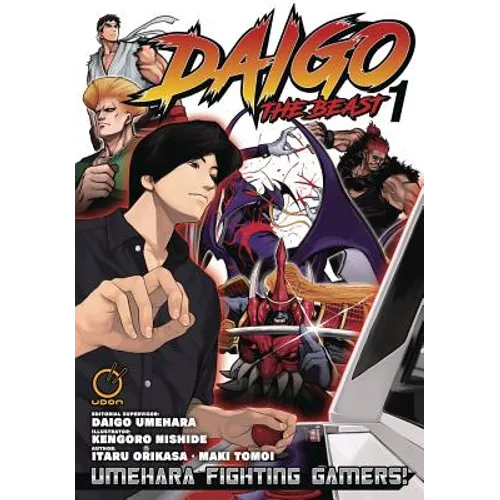 Daigo the Beast: Umehara Fighting Gamers! Volume 1