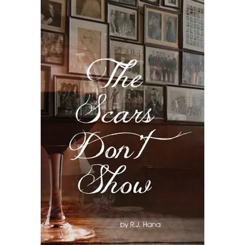 The Scars Don't Show