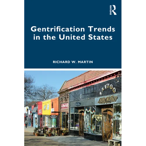 Gentrification Trends in the United States