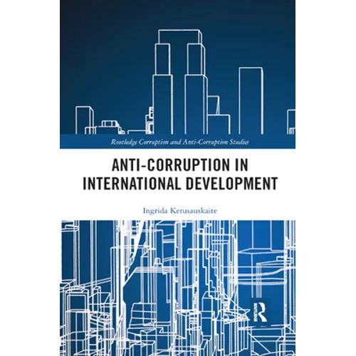 Anti-Corruption in International Development
