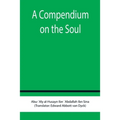 A Compendium on the Soul