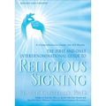 Religious Signing: A Comprehensive Guide for All Faiths