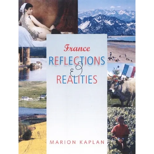 France, Reflections and Realities
