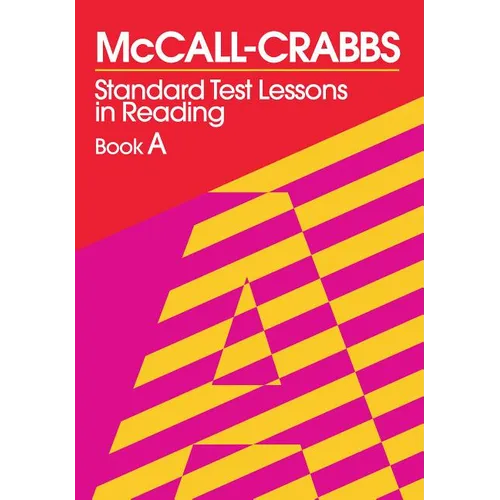 McCall-Crabbs Standard Test Lessons in Reading, Book a