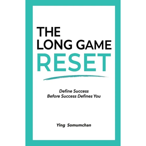 The Long Game Reset