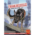 Trakr Searches for Survivors: Heroic Police Dog of 9/11