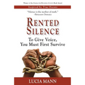 Rented Silence: The Birthplace of Slavery