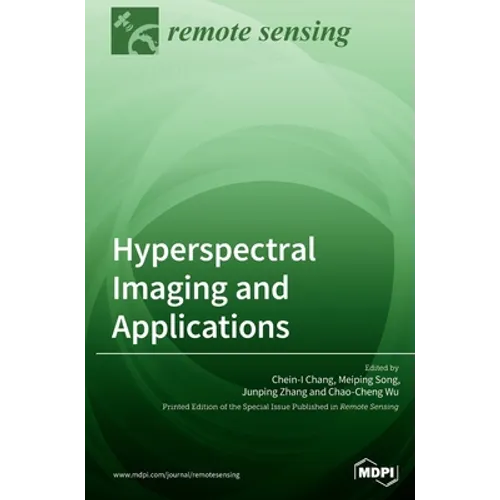 Hyperspectral Imaging and Applications