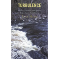 Turbulence: Leaders, Educators, and Students Responding to Rapid Change