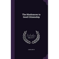 The Hindrances to Good Citizenship