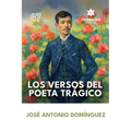 Los versos del poeta trágico