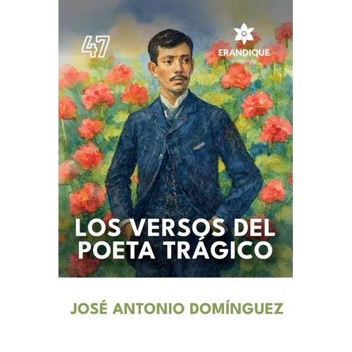Los versos del poeta trágico