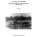 The Struggle for the Mississippi: A Diary of My Experiences in the American Civil War