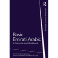 Basic Emirati Arabic: A Grammar and Workbook