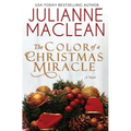 The Color of a Christmas Miracle: A Holiday Novella