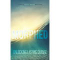 Morphed: Unlocking Lasting Change