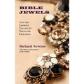 Bible Jewels: And Lessons Taught by Them for Children