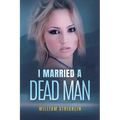 I Married A Dead Man