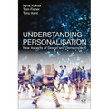 Understanding Personalisation: New Aspects of Design and Consumption