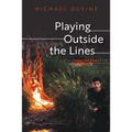 Playing Outside the Lines: Collected Plays 1