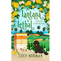 Lantana is Lethal: A Hibiscus Island Mystery