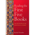 Reading the First Five Books: The Invitation of the Pentateuch's Stories