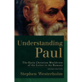 Understanding Paul: The Early Christian Worldview of the Letter to the Romans