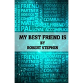 My Best Friend Is