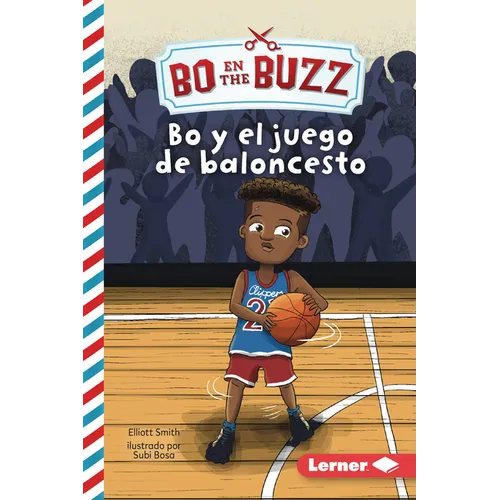 Bo Y El Juego de Baloncesto (Bo and the Basketball Game)