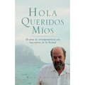 Hola Queridos Mios