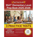 SSAT Elementary Level Prep Book 2025-2026: 3 Practice Tests and SSAT Study Guide for Grades 3 and 4 [Includes Detailed Answer Explanations]