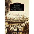 Tampa's Gasparilla Pirate Festival