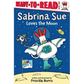 Sabrina Sue Loves the Moon: Ready-To-Read Level 1