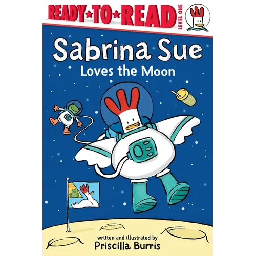 Sabrina Sue Loves the Moon: Ready-To-Read Level 1