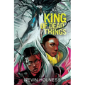 King of Dead Things