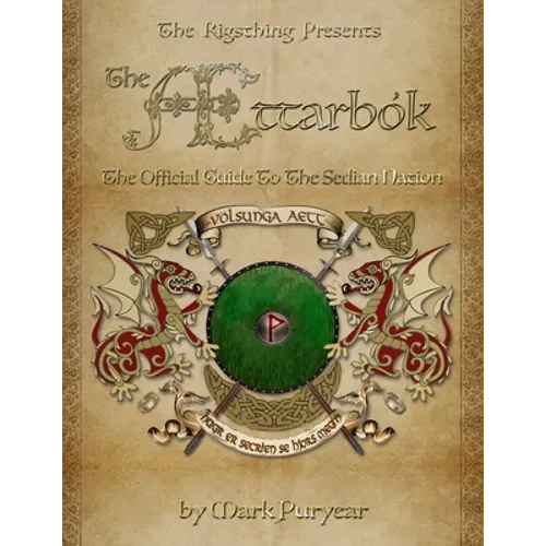 The Ættarbók: The Official Guide to the Sedian Nation