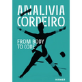 Anal?ia Cordeiro: From Body to Code