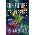 The Future of Warfare