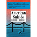 American Suicide: A Psycocultural Exploration
