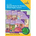 Luis y Sofía Spanish Stories for Primary School Pupils, Level 2: 7 Specially Written Short Stories for Developing Readers