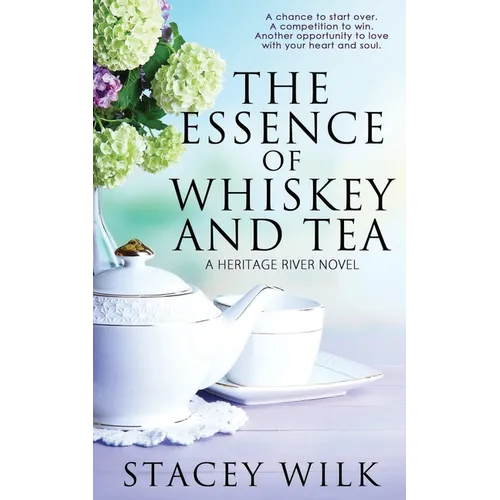 The Essence of Whiskey and Tea