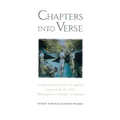 Chapters Into Verse: A Selection of Poetry in English Inspired by the Bible from Genesis Through Revelation