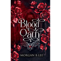 Blood Oath: A Paranormal Reverse Harem Romance