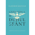 Host the Holy Ghost (Romanian edition)