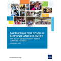 Partnering for Covid-19 Response and Recovery: The Asian Development Bank's Support to India