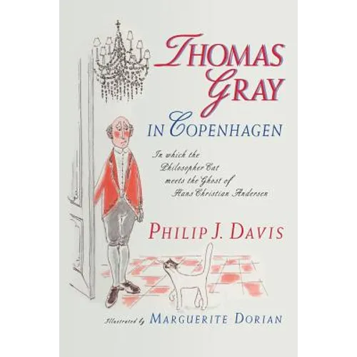 Thomas Gray in Copenhagen: In Which the Philosopher Cat Meets the Ghost of Hans Christian Andersen
