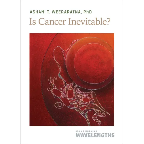 Is Cancer Inevitable?
